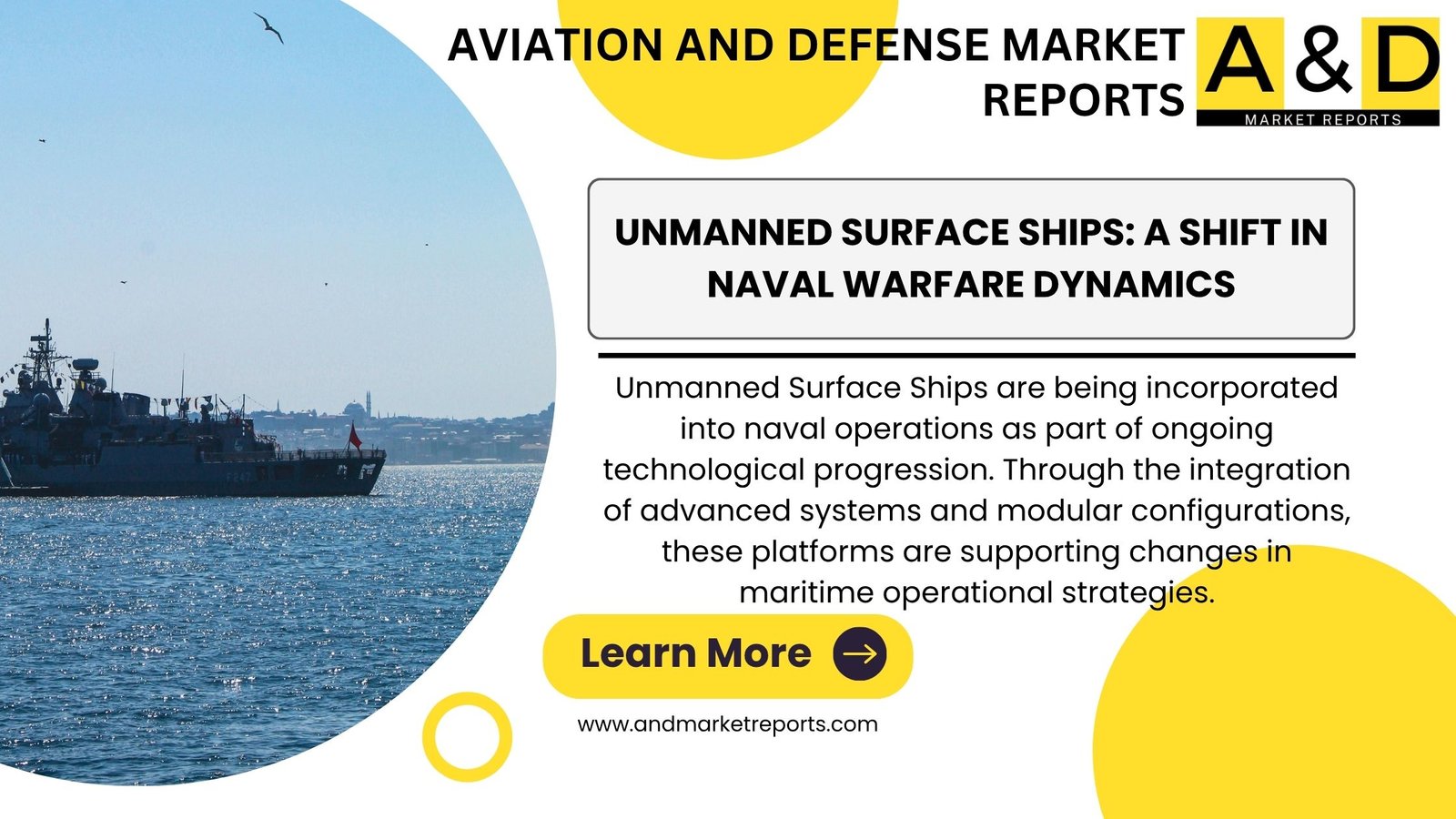 Unmanned Surface Ships: A Shift in Naval Warfare Dynamics