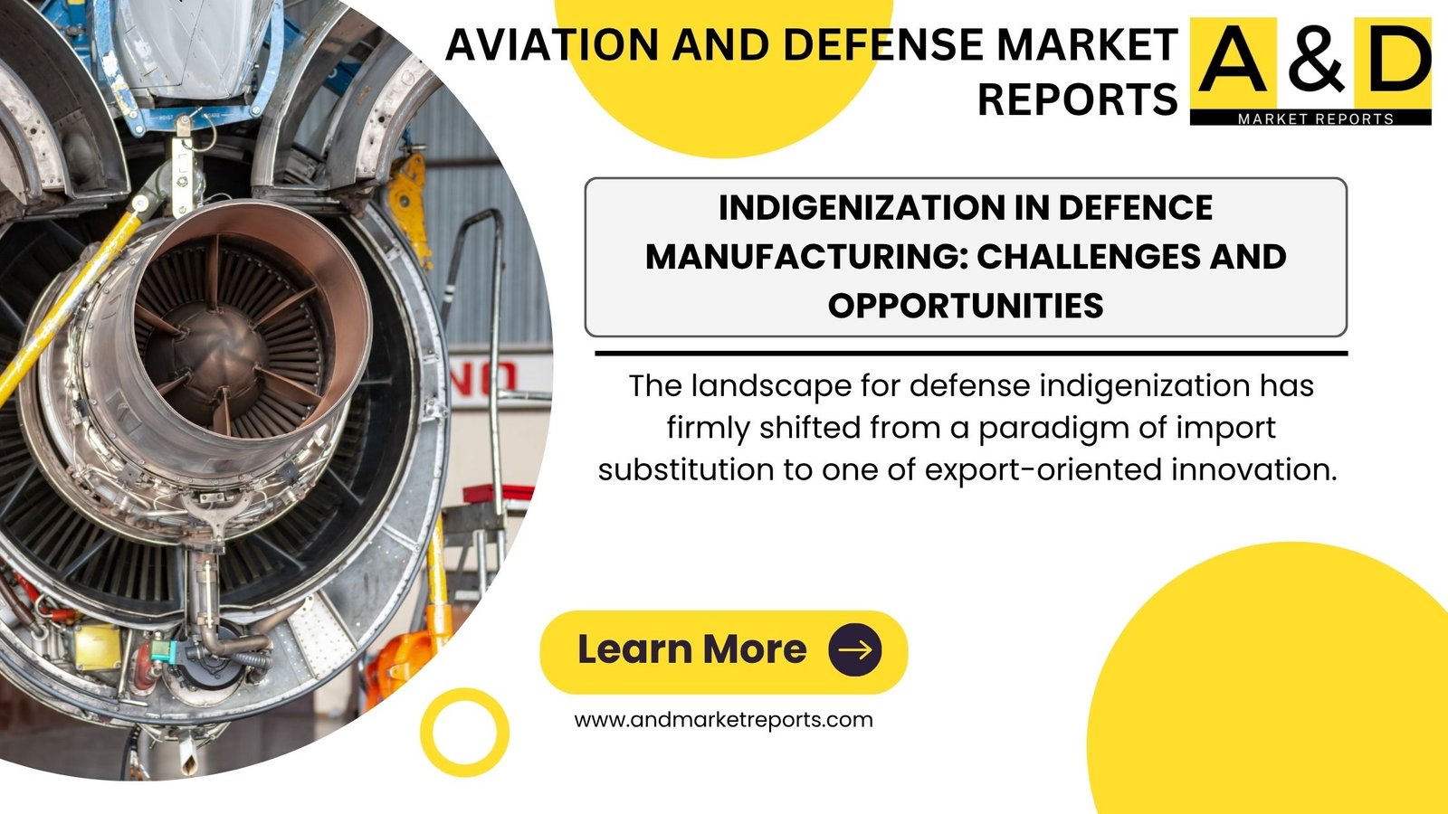 Indigenization in Defence Manufacturing: Challenges and Opportunities